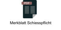 Merkblatt Schiesspflicht